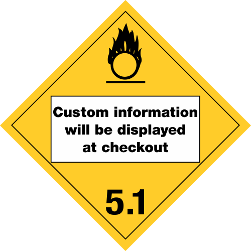 Oxidizer Custom Placard