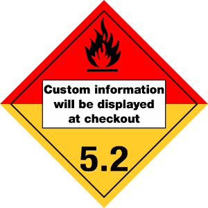 520C Organic Peroxide Custom Placard,Dot Placards,Hazmat,shipping,Organic Peroxide Custom UN number placards, hazard class 5 placards, dot placards, placards, Organic Peroxide Blank Panel