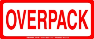 Overpack - ML430R ml4430 label, ml430 sign, industrial compliance decal ml430, heavy duty 4mil vinyl labels, high tack adhesive machinery decals, commercial equipment markings, safety warning stickers, pros choice printing ml430