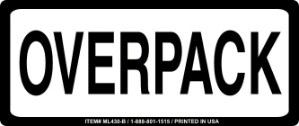 Overpack - ML430B ml430b label, ml430b sign, industrial compliance decal ml430b, heavy duty 4mil vinyl labels, high tack adhesive machinery decals, commercial equipment markings, safety warning stickers, pros choice printing ml430b
