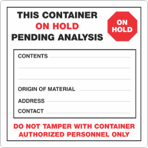 ML930 ML930, Container on Hold, Drum Labels, 6x6, Pending Analysis