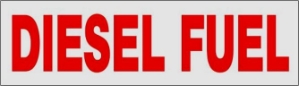 Reflective Tank Signs/Markings Off Road Diesel, Flammable, On Road Diesel, Diesel Fuel, Gasoline, No Smoking, Liquified Petroleum Gas, Propane, Nitrogen Refrigerated Liquid, Unleaded Gasoline, Kerosene