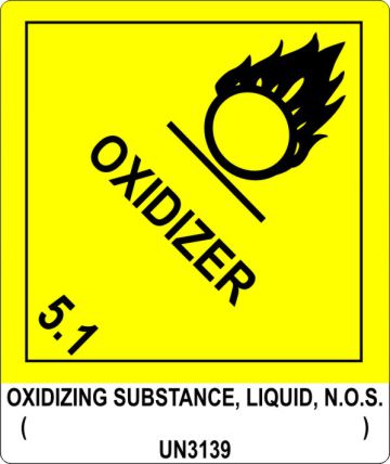 Oxidizing Substance Liquid N.O.S. UN3139, Proper Shipping name Labels 510s2 labels, industrial compliance decals, heavy duty shipping stickers, commercial transit markings, dot hazmat labels, 4mil vinyl compliance decals, high tack warehouse stickers, logistics handling graphics, pros choice printing
